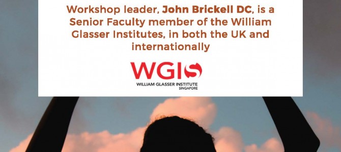 John Brickell DC: The Value of Self Worth in Generating Mind & Body Wellbeing and Getting Happier Workshop 2019